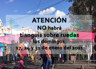 NO Habrá Tianguis Los Domingos 17, 24 y 31 de Enero, Acuerdan Comerciantes y Gobierno