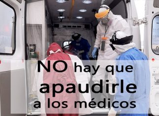 COLUMNA/ No Hay Que Aplaudirle A Los Médicos